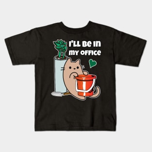 Plant Gardening Cat I will be in my office Kids T-Shirt